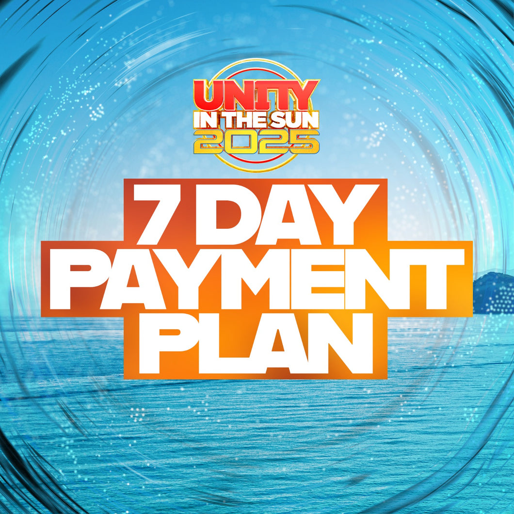 ARTIST 7 Day Unity Payment Plan 2025