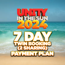 BTTD 7 Day Unity Payment Plan 2024