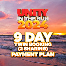 Juicy 9 Day Unity Payment Plan 2024