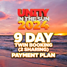 OSN 9 Day Unity Payment Plan 2024